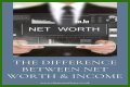 Net Worth And Income Secrets